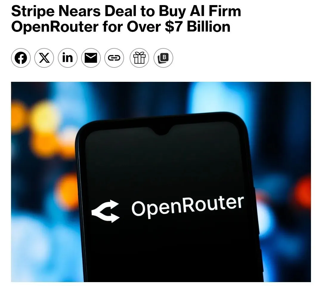 Stripe以超70亿美元收购OpenRouter