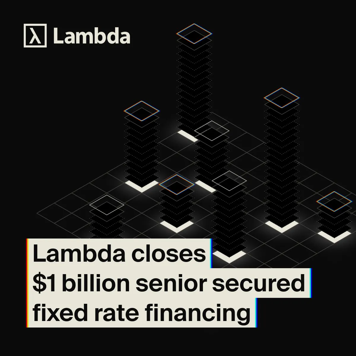 Lambda完成10亿美元融资
