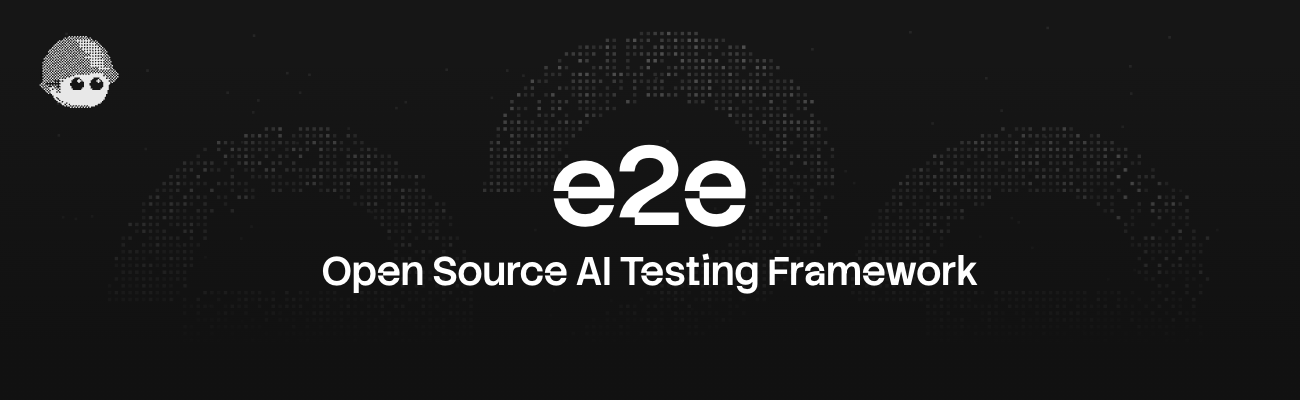 e2e:自然语言驱动的应用端到端AI测试框架